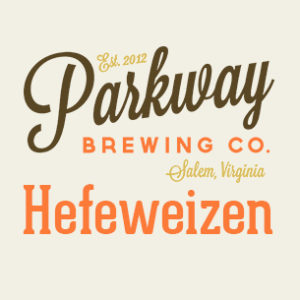 hefeweizen Parkway Brewing Company Salem Roanoke Virginia Craft Beer
