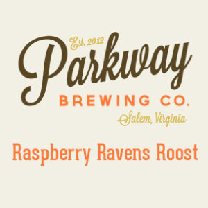 Raspberry Ravens Roost Parkway Brewing Company Salem Roanoke Virginia Craft Beer